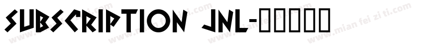 subscription jnl字体转换